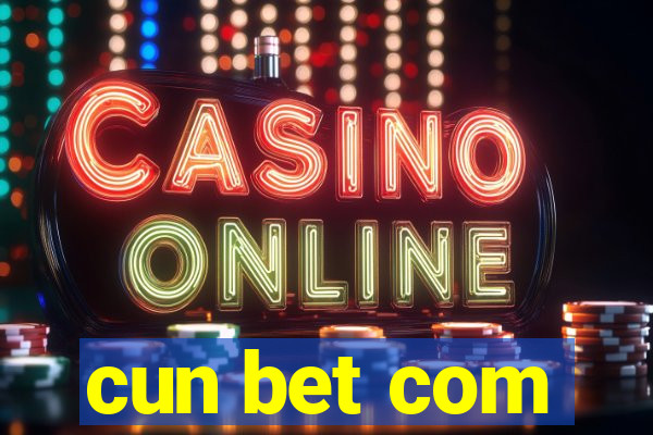cun bet com